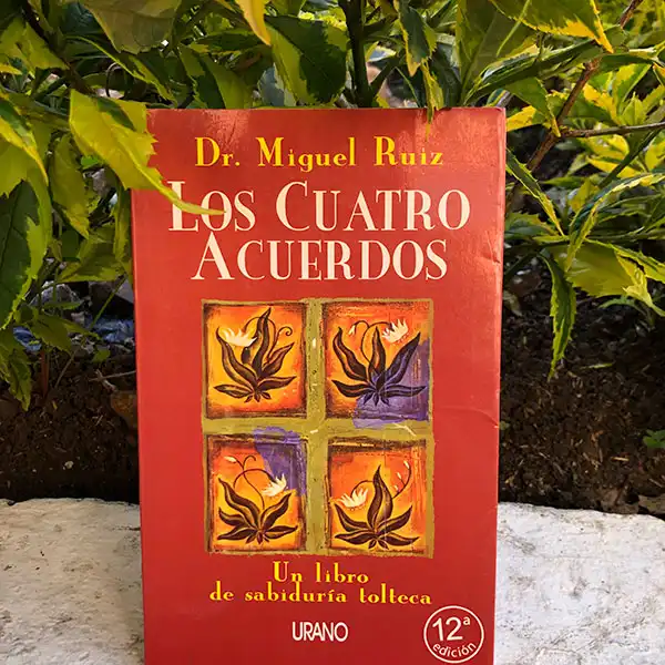 Libro Los cuatro acuerdos, Dr. Miguel Ruiz, Autoayuda
